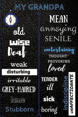 Download My Grandpa: Humorous Gift/Gift for Grandpa/Journal/Planner/Daily Planner - NOT A BOOK file in PDF