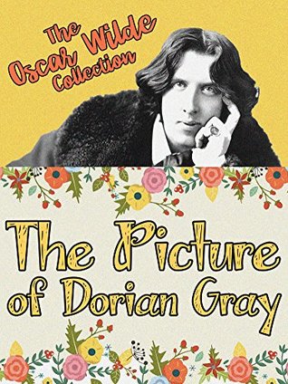 Read online The Picture of Dorian Gray (The Oscar Wilde Collection) - Oscar Wilde | PDF