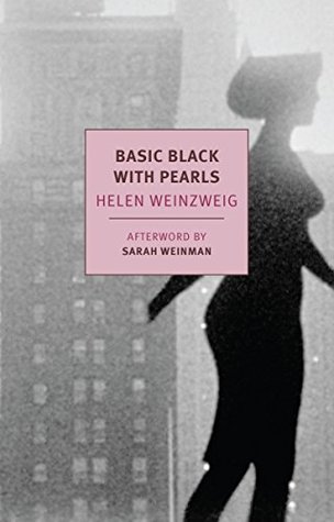 Download Basic Black With Pearls (New York Review Books Classics) - Helen Weinzweig | PDF