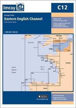 Read online Chart C12: Eastern English Channel Passage Chart (C Charts) - Imray | PDF
