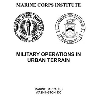 Read MARINE CORPS INSTITUTE - MILITARY OPERATIONS IN URBAN TERRAIN - U.S. Marine Corps file in PDF