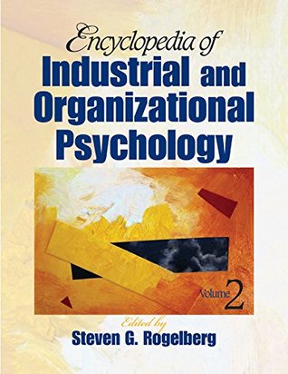 Read Encyclopedia of Industrial and Organizational Psychology - Steven G. Rogelberg file in ePub