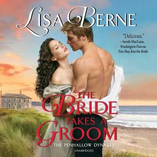 Download The Bride Takes a Groom: The Penhallow Dynasty - Lisa Berne file in PDF