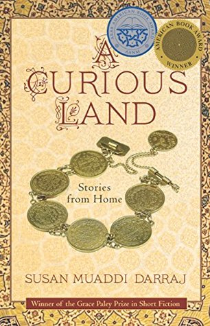 Download A Curious Land: Stories from Home (Grace Paley Prize in Short Fiction) - Susan Muaddi Darraj file in ePub