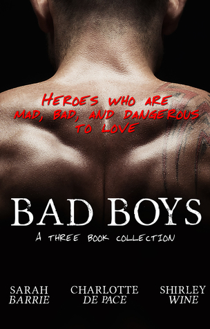 Read online Bad Boys - Three Book Collection/Getting Wild/Hot Chocolate/Tell Me No Lies - Sarah Barrie | PDF