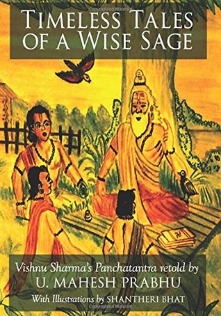 Read online Timeless Tales of a Wise Sage: Vishnu Sharma's Panchatantra Retold - Mahesh Prabhu | PDF