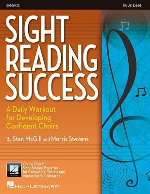 Read online Sight Reading Success for Sa Voices: A Daily Workout for Developing Confident Choirs - Stan McGill | ePub
