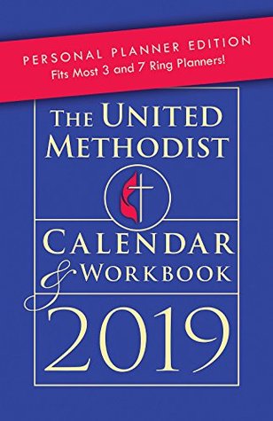 Download The United Methodist Calendar & Workbook 2019 Personal Planner Edition - NOT A BOOK | PDF