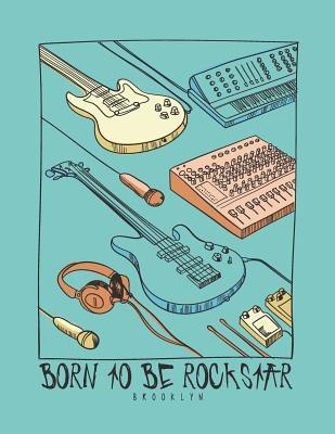 Download Born to Be Rockstar: Born to Be Rockstar on Green Cover and Dot Graph Line Sketch Pages, Extra Large (8.5 X 11) Inches, 110 Pages, White Paper, Sketch, Draw and Paint - Dim Ple | PDF