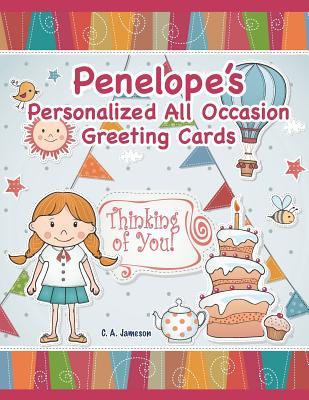 Read online Penelope's Personalized All Occasion Greeting Cards - C a Jameson file in ePub