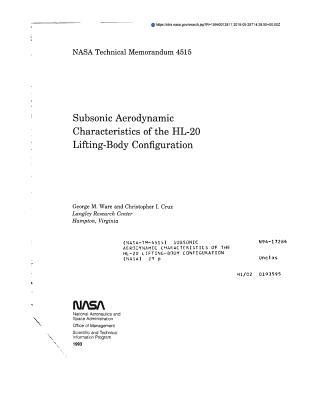 Read online Subsonic Aerodynamic Characteristics of the Hl-20 Lifting-Body Configuration - National Aeronautics and Space Administration | ePub