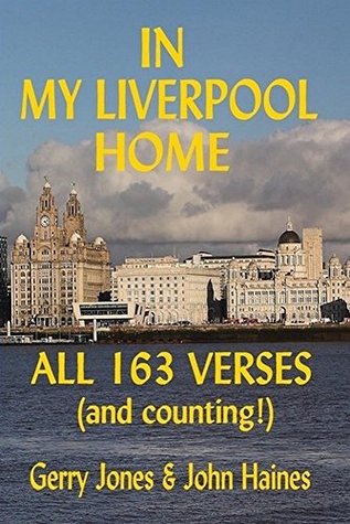 Download In My Liverpool Home - All 163 Verses - (and counting!) - Gerry Jones | PDF