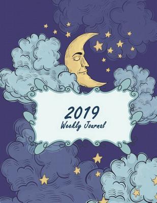 Download 2019 Weekly Journal: Purple Sky Design, Weekly View Planners, 12 Months Calendar, Schedule Planner,12 Month, January 2019 to December 2019 242 Pages 8.5 X 11 - NOT A BOOK | ePub