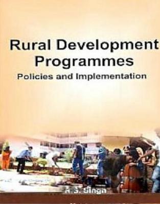 Read online Rural Development Programmes Policies and Implementation - R S Singh file in PDF