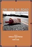 Read online One for the Road: Stories for Teenagers Whose Families Suffer from the Disease of Alcoholism - Katharyn Howd Machan | PDF