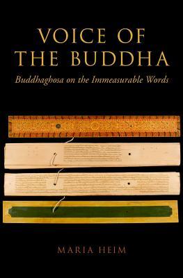 Download Voice of the Buddha: Buddhaghosa on the Immeasurable Words - Maria Heim file in ePub