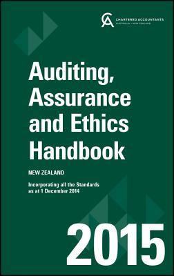 Download Auditing, Assurance and Ethics Handbook New Zealand 2015: Incorporating All the Standards as at 1 December 2014 - Caanz (Chartered Accountants Australia & New Zealand) | PDF