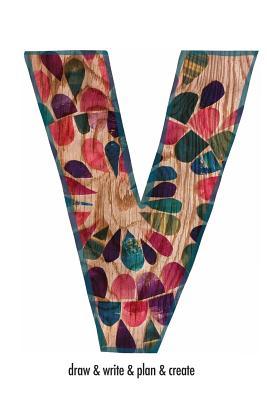 Download v Draw & Write & Plan & Create: A Monogrammed Blank Sketchbook - Marian Nixon file in ePub