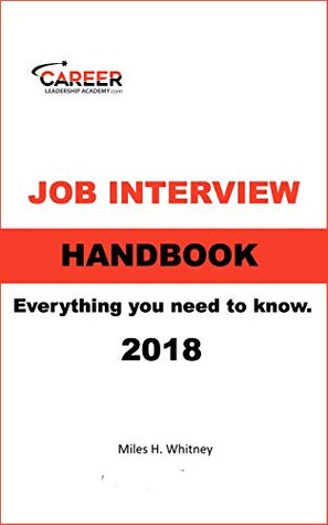 Download The Job Interview Handbook: Everything you need to know. - Miles Whitney | ePub