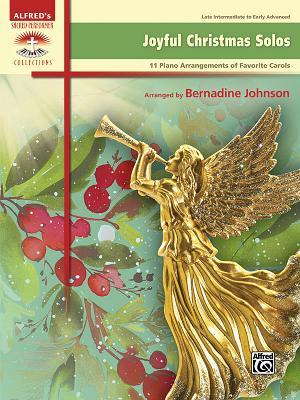 Download Joyful Christmas Solos: 11 Piano Arrangements of Favorite Carols - Bernadine Johnson file in ePub