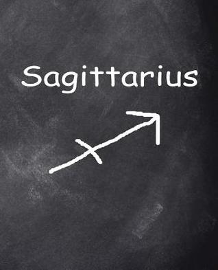 Download Sagittarius Symbol Zodiac Sign Horoscope Composition Book Chalkboard 130 Pages: (notebook, Diary, Blank Book) -  | ePub
