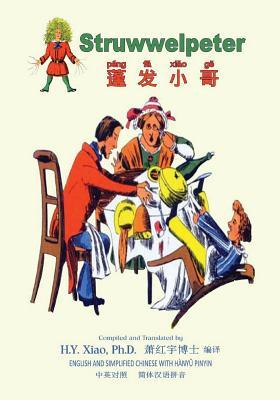 Read online Struwwelpeter (Simplified Chinese): 05 Hanyu Pinyin Paperback B&w - H.Y. Xiao | PDF