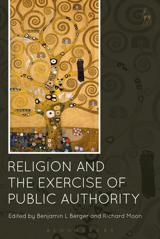 Download Religion and the Exercise of Public Authority - Benjamin L Berger | ePub