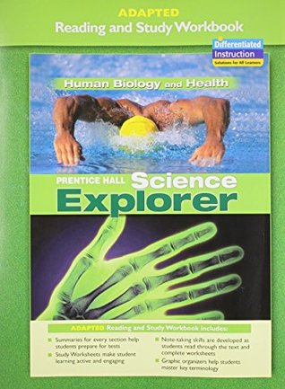 Read online Prentice Hall Science Explorer Human Biology and Health Adapted Reading and Study Workbook 2005c - Prentice Hall file in PDF
