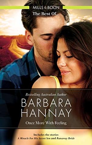 Read online A Miracle For His Secret Son/Runaway Bride (Changing Grooms Book 2) - Barbara Hannay | PDF