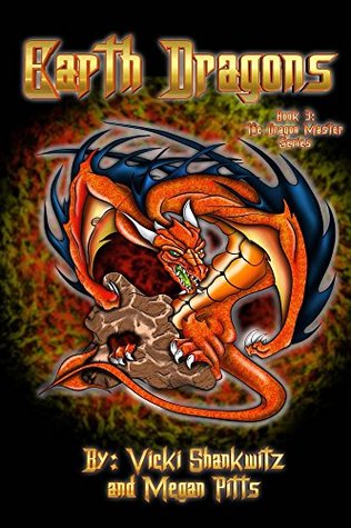 Download Earth Dragons (The Dragon Masters Series Book 3) - Vicki Shankwitz file in PDF