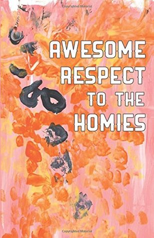 Download Awesome Respect to the Homies (Cow Tipping Press) - Various | PDF