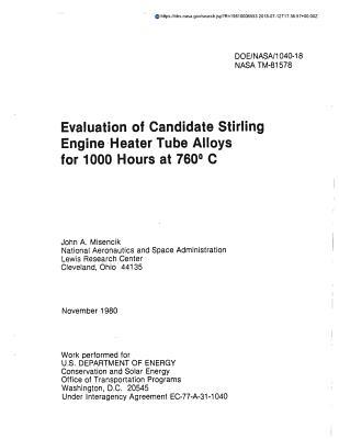 Read online Evaluation of Candidate Stirling Engine Heater Tube Alloys for 1000 Hours at 760 C - National Aeronautics and Space Administration file in ePub