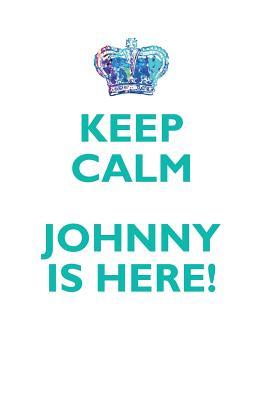 Read KEEP CALM, JOHNNY IS HERE AFFIRMATIONS WORKBOOK Positive Affirmations Workbook Includes: Mentoring Questions, Guidance, Supporting You - Affirmations World file in PDF