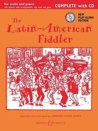 Download The Llatin-American Fiddler: Complete Edition (Fiddler Collection) - Edward Huws Jones | ePub