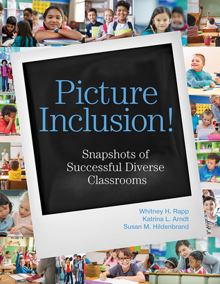 Download Picture Inclusion!: Snapshots of Successful Diverse Classrooms - Whitney H. Rapp file in ePub