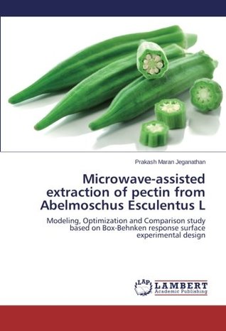 Read Microwave-Assisted Extraction of Pectin from Abelmoschus Esculentus L - Jeganathan Prakash Maran file in PDF