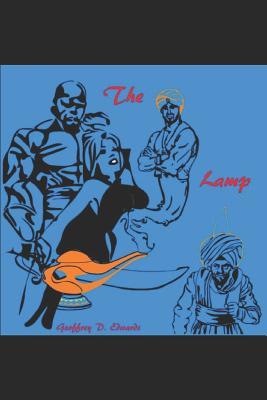 Read Screenplay: The Lamp: A Writers Take on the Aladdin Story - Geoffrey D Edwards file in ePub