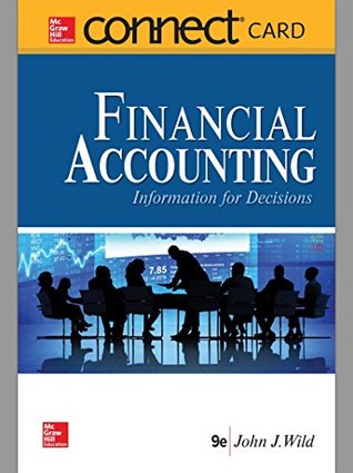 Read online Connect Access Card for Financial Accounting: Information and Decisions - John J Wild file in ePub