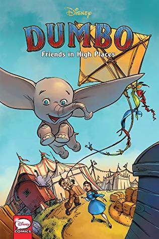 Read Disney Dumbo: Friends in High Places (Graphic Novel) - Walt Disney Company file in PDF