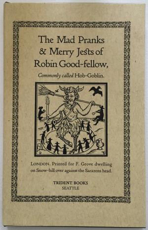Read online The Mad Pranks and Merry Jests of Robin Goodfellow, commonly called Hobgoblin - James H. Banner | PDF