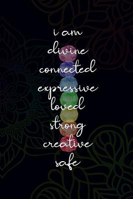 Read online I Am Divine Connected Expressive Loved Strong Creative Safe: Blank Lined Notebook Journal Diary Composition Notepad 120 Pages 6x9 Paperback ( Yoga ) Black - Hanna Pearce | PDF