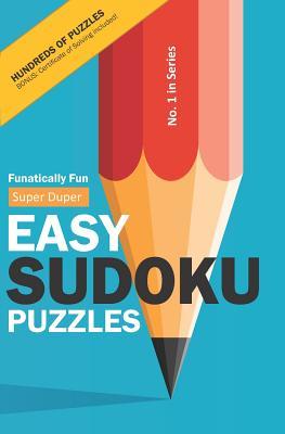 Read Funatically Fun Super Duper Easy Sudokus!: Relax & Enjoy 200 Easy Sudoku Puzzles - Professor Sudoku Puzzler file in ePub