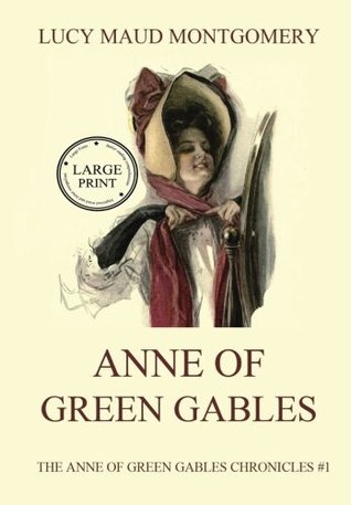 Read Anne of Green Gables: Large Print Reader's Choice - L.M. Montgomery | ePub