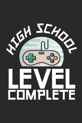 Download High School Level Complete: Funny High School Student Graduation, Composition Notebook, Graduate Journal, Activity and Exercise Book, Planner, Organizer -  file in PDF