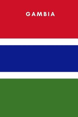 Read Gambia: Country Flag A5 Notebook (6 x 9 in) to write in with 120 pages White Paper Journal / Planner / Notepad - Travel Journal Publishers file in ePub