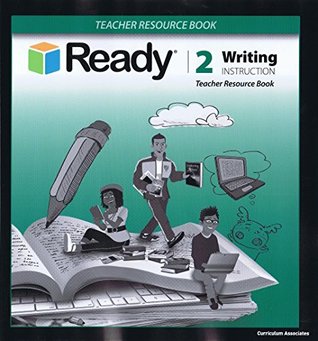 Download Ready Writing Instruction Grade 2 Teacher Resource Book - curriculum associates file in PDF
