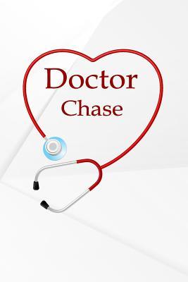 Read Doctor Chase: Writing Journal Notebook Lined Pages -  | PDF