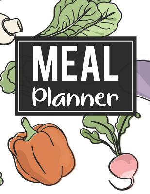 Download Meal Planner: 52 Week Food Planner / Diary / Log / Meal Prep Journal with Grocery List Pad and Vegetables Background (8.5 x 11 Inches - 53 Pages) - Kye Publishing file in PDF