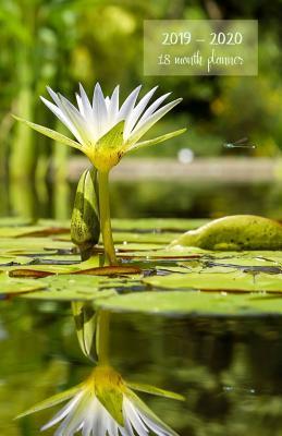 Read online 2019-2020 18 month planner: Weekly and monthly planner. Set your Goals and To-Dos. Track your progress with achievements summary. Increase productivity. Monday start week. 8.5'x5.5'. Portable. (Wayer lily cover). -  file in ePub