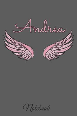 Read Andrea Notebook: A beautiful personalized angel wings soft cover notebook with 100 lined pages in 6x9 inch format. Personal Diary Personalized Journal Customized Journal -  | PDF